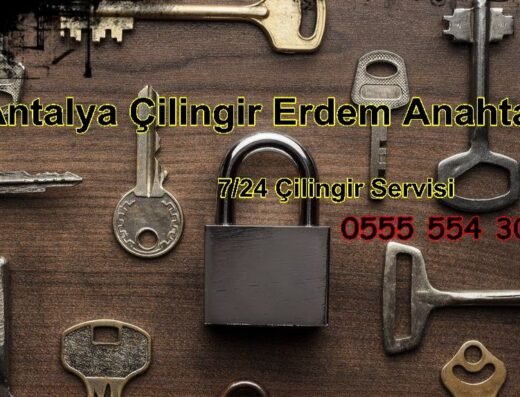Erdem Anahtar – Çilingir Antalya